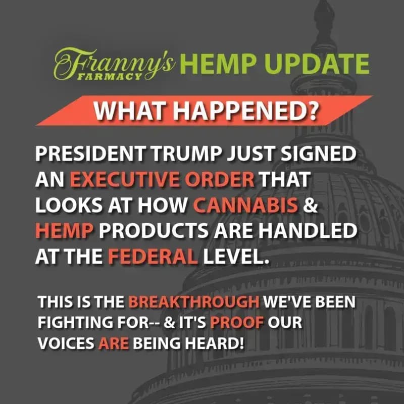 🚨 Executive Action on Hemp: A Win for the Industry, But the Fight Isn’t Over