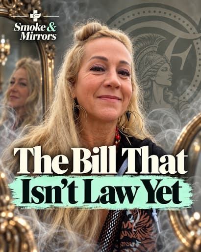 Smoke & Mirrors Episode 5: The Bill That Isn't Law Yet